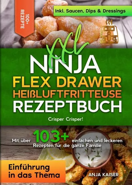 XXL Ninja Flex Drawer Heißluftfritteuse Rezeptbuch