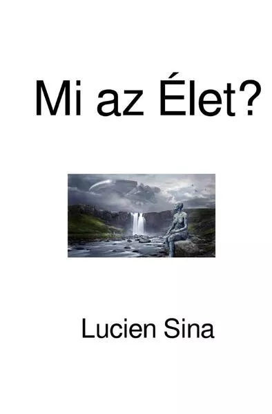 Mi az Élet?</a>