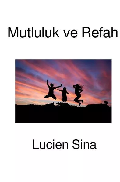 Mutluluk ve Refah</a>