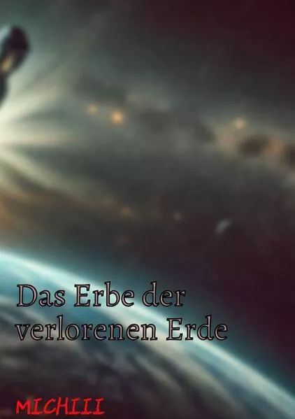 Cover: Das Erbe der verlorenen Erde