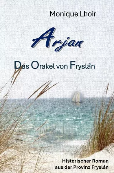 Arjan - Das Orakel von Fryslân