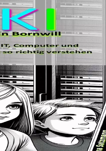 AIKI und die KI-Diebe in Bornwill