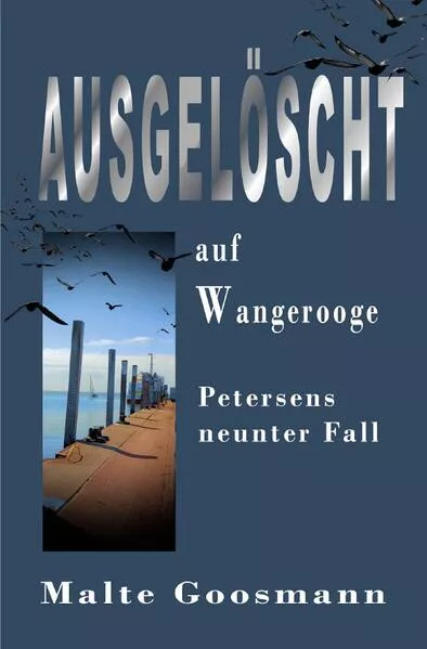 Cover: Kommissar Petersen / Ausgelöscht auf Wangerooge