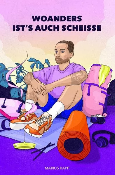 Cover: Woanders ist's auch Scheisse