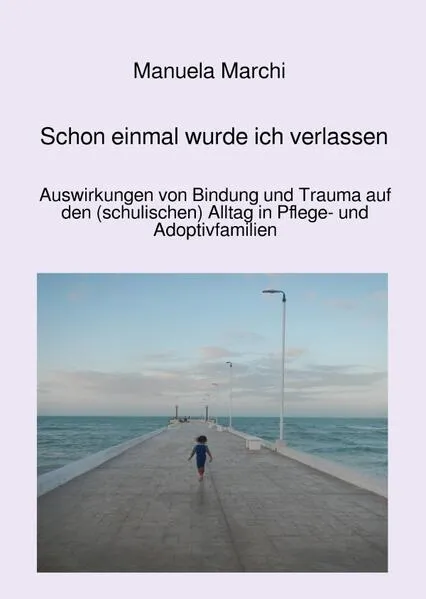 Cover: Schon einmal wurde ich verlassen