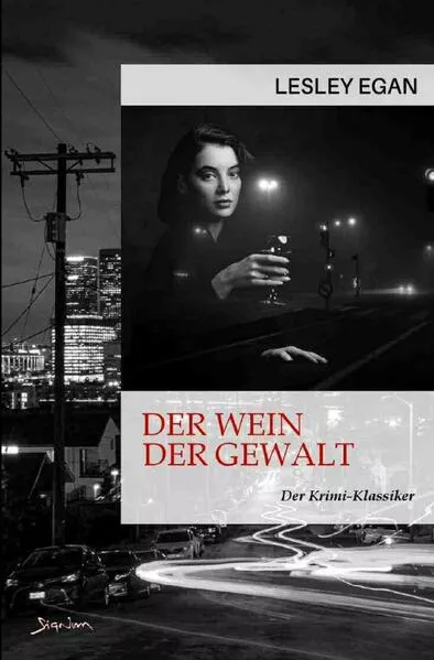 Cover: Der Wein der Gewalt