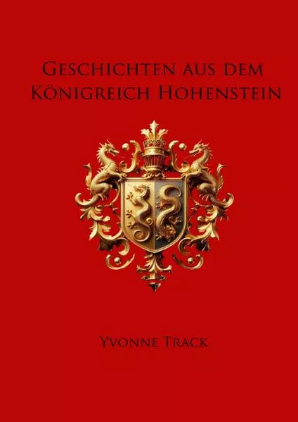 Cover: Geschichten aus dem Königreich Hohenstein