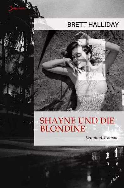 Cover: Shayne und die Blondine