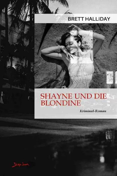 Shayne und die Blondine