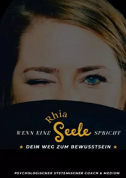Cover: Wenn eine Seele spricht / Rhia's "Wenn eine Seele spricht"
