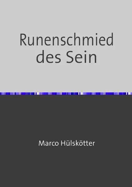 Cover: Der Runenschmied / Runenschmied des Sein