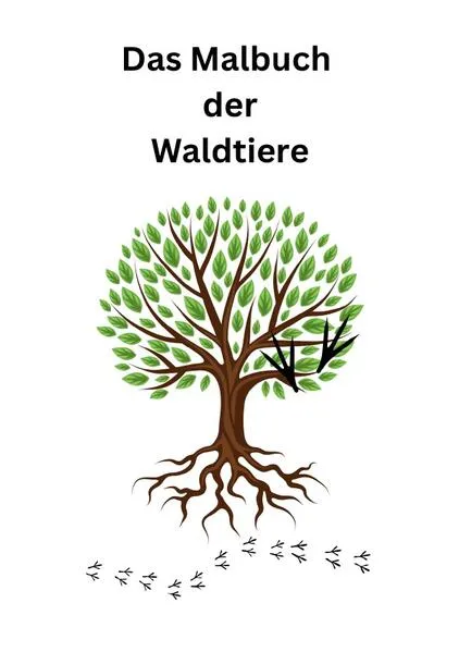 Cover: Das Malbuch der Waldtiere