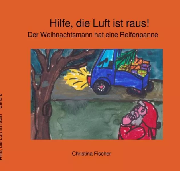 Cover: Kleine Weihnachtsgeschichten / Hilfe, die Luft ist raus!