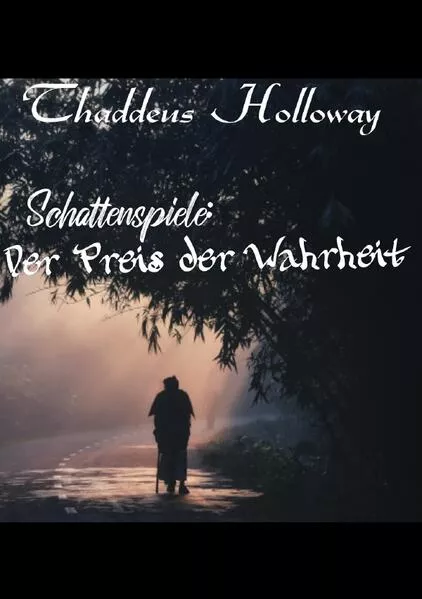 Cover: Schattenspiele:Der Preis der Wahrheit