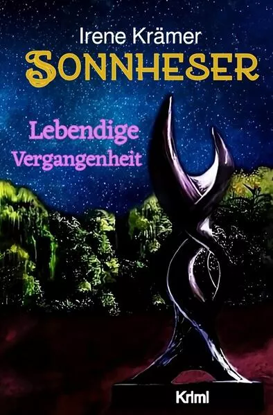 Cover: Sonnheser / Sonnheser Lebendige Vergangenheit