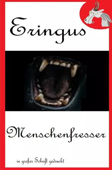 Cover: Der Drache Eringus / Eringus - Menschenfresser