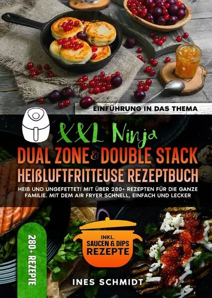 XXL Ninja Dual Zone & Double Stack Heißluftfritteuse Rezeptbuch