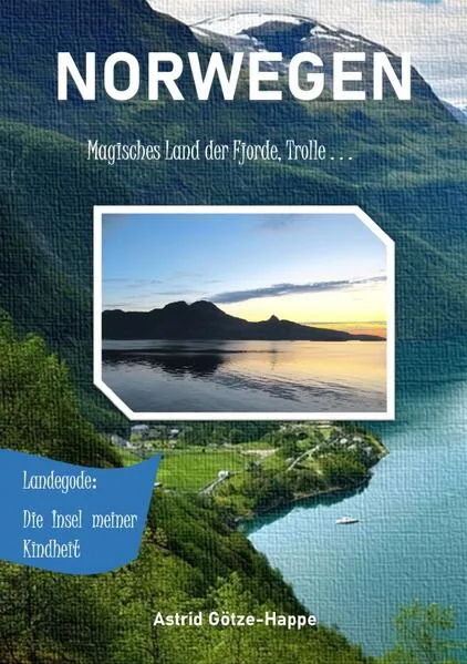 Cover: NORWEGEN Magisches Land der Fjorde, Trolle ...