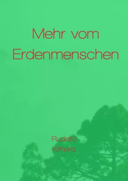 Mehr vom Erdenmenschen