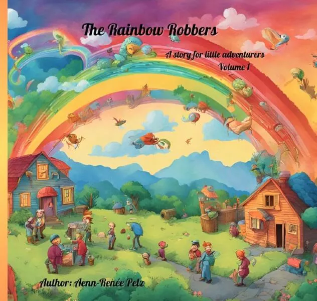 Magische Abenteuer / Die Regenbogenräuber