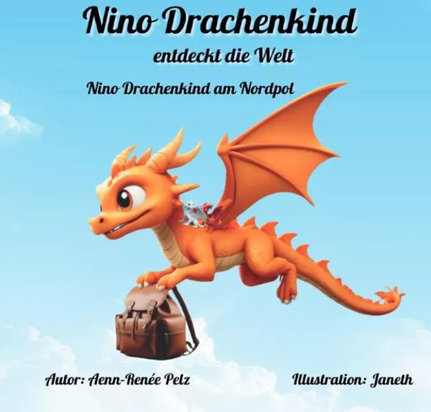 Cover: Magische Abenteuer / Nino Drachenkind entdeckt die Welt
