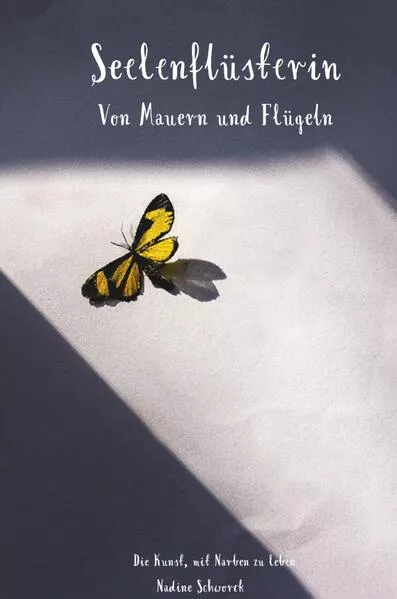 Cover: Seelenflüsterin / Seelenflüsterin- Von Mauern und Flügeln