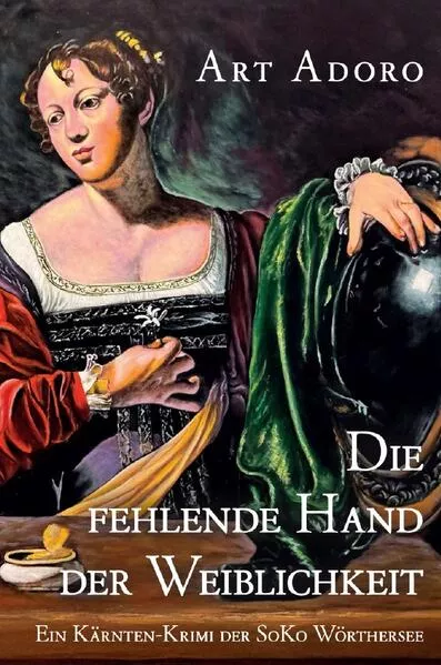 SoKo Wörthersee / die fehlende Hand der Weiblichkeit