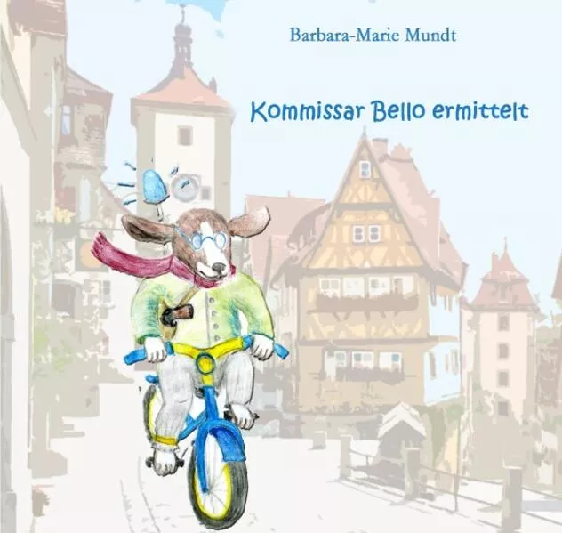 Cover: Kommissar Bello ermittelt