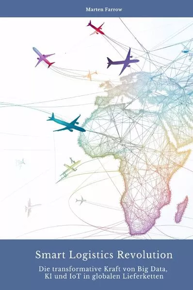 Cover: Smart Logistics Revolution