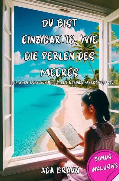 Cover: Kinderbuch / Du Bist Einzigartig, wie die Perlen des Meeres