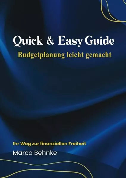 Quick & Easy Guide Budgetplanung