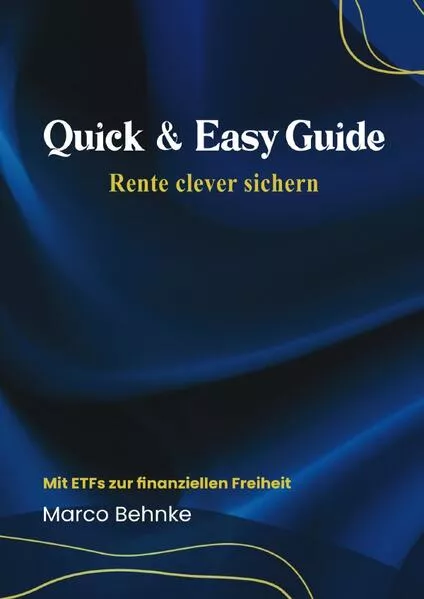 Cover: Quick & Easy Guide Rente clever sichern