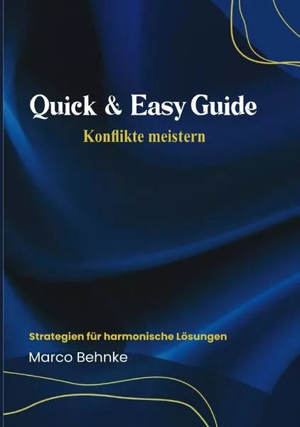 Cover: Quick & Easy Guide Konflikte meistern