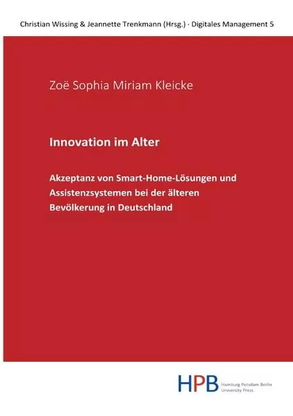 Cover: Digitales Management / Innovation im Alter