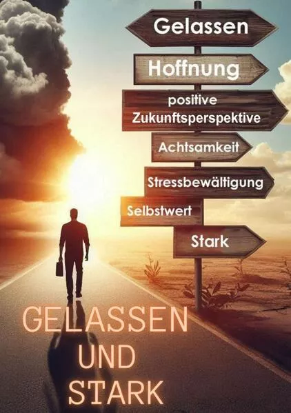 Cover: Gelassen und Stark