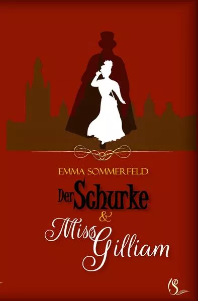 Der Schurke und Miss Gilliam