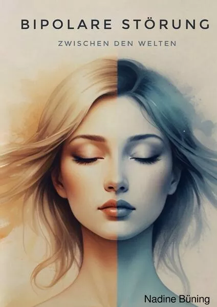 Cover: Bipolare Störung - Zwischen den Welten