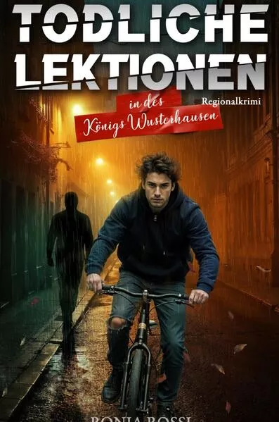 Tödliche Lektionen in des Königs Wusterhausen