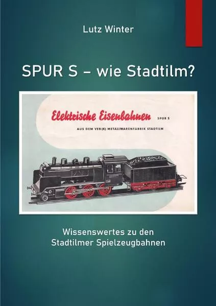 Spur S - wie Stadtilm?