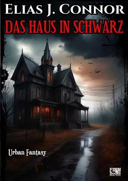 Das Haus in Schwarz