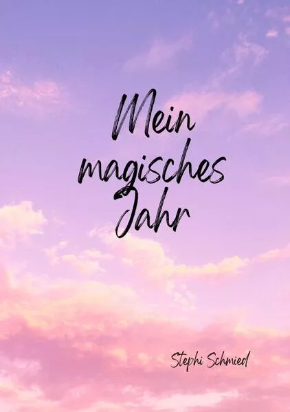 Mein magisches Jahr