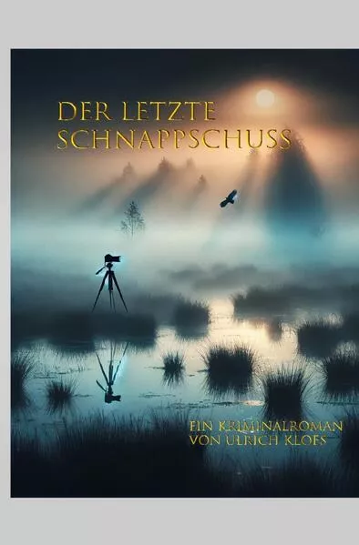 Der letzte Schnappschuss