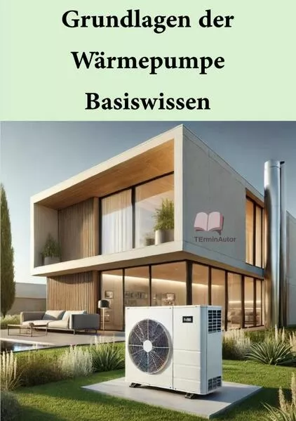 Cover: Grundlagen der Wärmepumpen – Basiswissen
