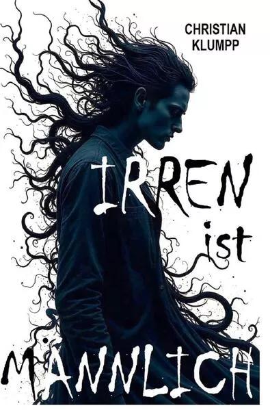 IRREN - ist MÄNNLICH