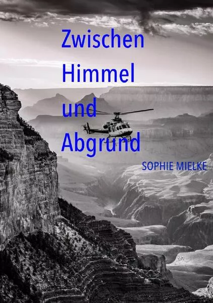 Cover: Zwischen Himmel und Abgrund