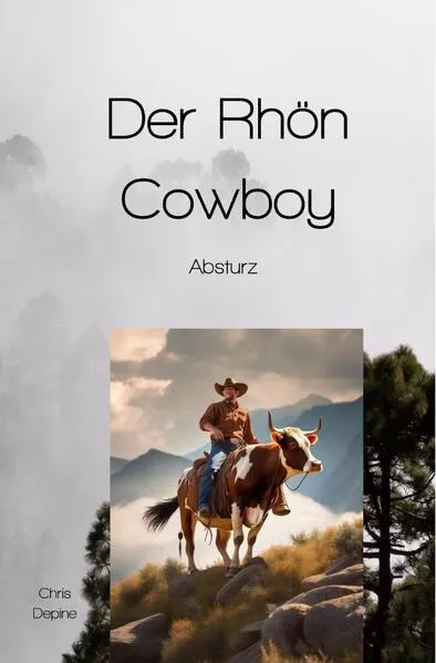 Krimi / Der Rhön Cowboy