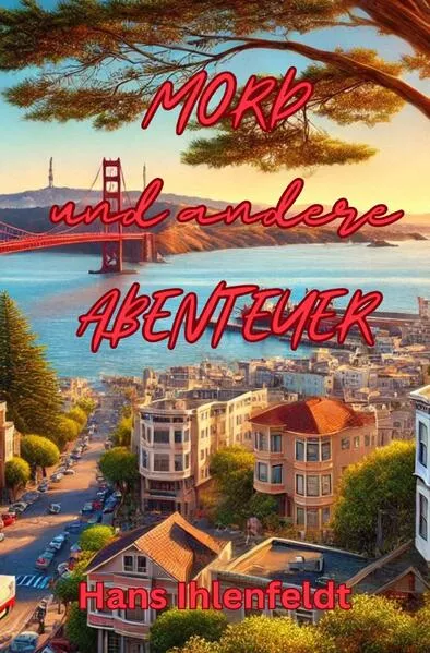 MORD UND ANDERE ABENTEUER