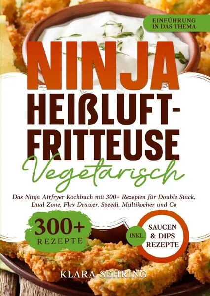 Ninja Heißluftfritteuse Vegetarisch