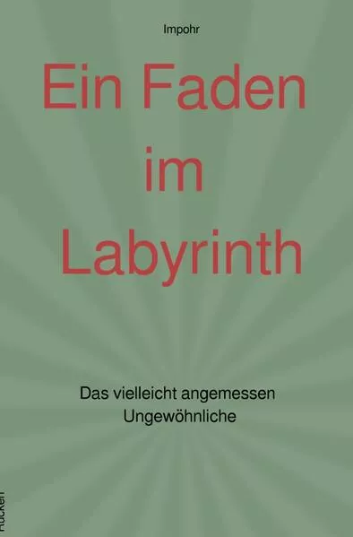 Cover: Ein Faden im Labyrinth