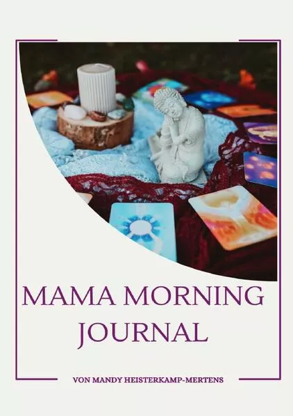 Cover: Mama Morning Journal